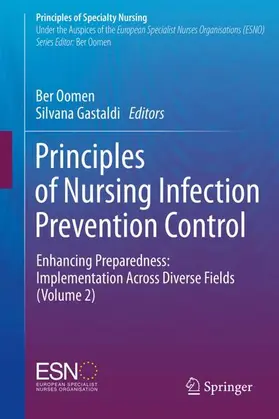 Oomen / Gastaldi |  Principles of Nursing Infection Prevention Control | Buch |  Sack Fachmedien