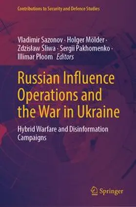 Sazonov / Mölder / Sliwa | Russian Influence Operations and the War in Ukraine | E-Book | www.sack.de