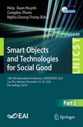 Huynh / Pham / Duong-Trung |  Smart Objects and Technologies for Social Good | eBook | Sack Fachmedien