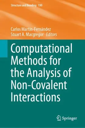 Martín-Fernández / Macgregor |  Computational Methods for the Analysis of Non-Covalent Interactions | Buch |  Sack Fachmedien