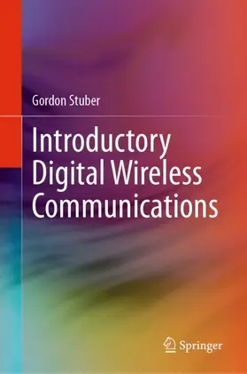 Stuber |  Introductory Digital Wireless Communications | Buch |  Sack Fachmedien