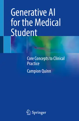 Quinn | Generative AI for the Medical Student | E-Book | www.sack.de