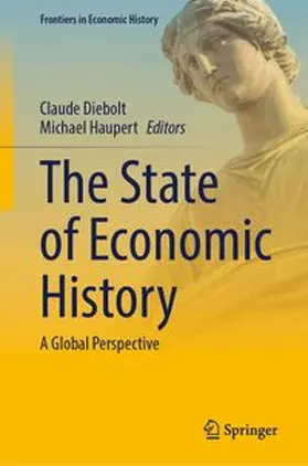 Diebolt / Haupert | The State of Economic History | E-Book | www.sack.de