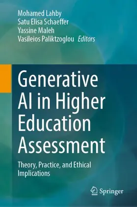 Lahby / Schaeffer / Maleh |  Generative AI in Higher Education Assessment | Buch |  Sack Fachmedien