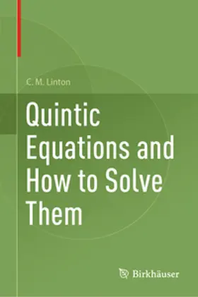 Linton | Quintic Equations and How to Solve Them | E-Book | www.sack.de
