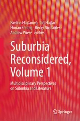 Flajšarová / Flajšar / Freitag |  Suburbia Reconsidered, Volume 1 | eBook | Sack Fachmedien