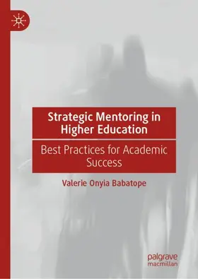 Babatope | Strategic Mentoring in Higher Education | Buch | 978-3-032-01812-0 | www.sack.de