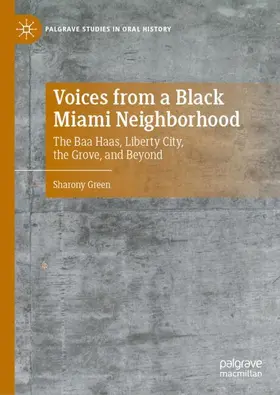 Green | Voices from a Black Miami Neighborhood | Buch | 978-3-032-01825-0 | www.sack.de