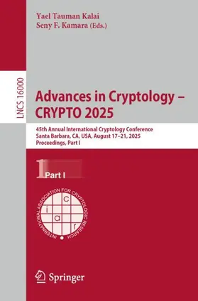 Tauman Kalai / Kamara |  Advances in Cryptology - CRYPTO 2025 | Buch |  Sack Fachmedien