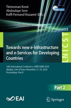 Koné / Sere / Kouamé |  Towards New e-Infrastructure and e-Services for Developing Countries | Buch |  Sack Fachmedien