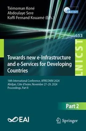 Koné / Sere / Kouamé | Towards New e-Infrastructure and e-Services for Developing Countries | E-Book | www.sack.de
