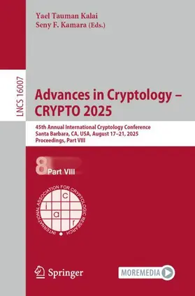 Tauman Kalai / Kamara |  Advances in Cryptology - CRYPTO 2025 | Buch |  Sack Fachmedien