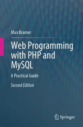 Bramer |  Web Programming with PHP and MySQL | Buch |  Sack Fachmedien
