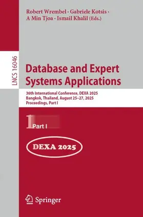 Wrembel / Kotsis / Tjoa |  Database and Expert Systems Applications | Buch |  Sack Fachmedien