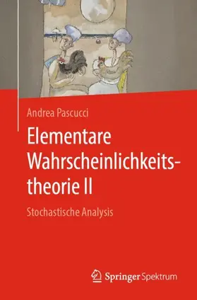 Pascucci |  Elementare Wahrscheinlichkeitstheorie II | Buch |  Sack Fachmedien