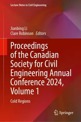 Li / Robinson |  Proceedings of the Canadian Society for Civil Engineering Annual Conference 2024, Volume 1 | Buch |  Sack Fachmedien