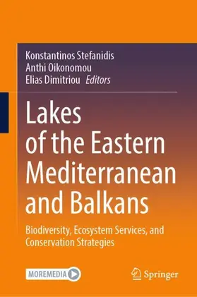 Stefanidis / Oikonomou / Dimitriou |  Lakes of the Eastern Mediterranean and Balkans | Buch |  Sack Fachmedien