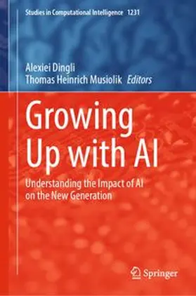 Dingli / Musiolik |  Growing Up with AI | eBook | Sack Fachmedien