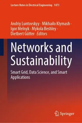 Luntovskyy / Klymash / Melnyk | Networks and Sustainability | Buch | 978-3-032-02271-4 | www.sack.de