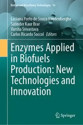 Vandenberghe / Brar / Srivastava | Enzymes Applied in Biofuels Production: New Technologies and Innovation | E-Book | www.sack.de