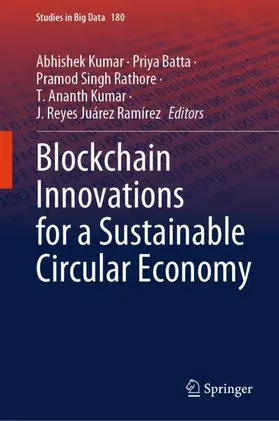 Kumar / Batta / Rathore |  Blockchain Innovations for a Sustainable Circular Economy | Buch |  Sack Fachmedien