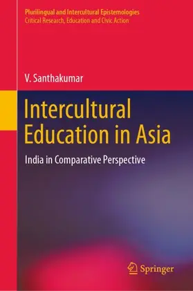 Santhakumar |  Intercultural Education in Asia | Buch |  Sack Fachmedien