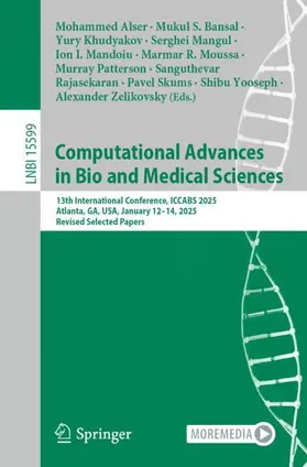 Alser / Yooseph / Bansal |  Computational Advances in Bio and Medical Sciences | Buch |  Sack Fachmedien