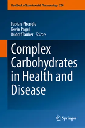 Pfrengle / Pagel / Tauber |  Complex Carbohydrates in Health and Disease | Buch |  Sack Fachmedien