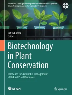 Kumar |  Biotechnology in Plant Conservation | Buch |  Sack Fachmedien