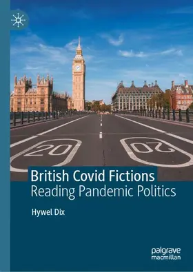 Dix |  British Covid Fictions | Buch |  Sack Fachmedien