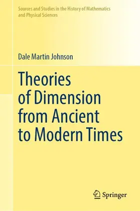 Johnson |  Theories of Dimension from Ancient to Modern Times | Buch |  Sack Fachmedien