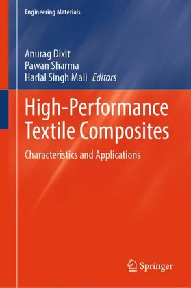 Dixit / Sharma / Mali |  High-Performance Textile Composites | Buch |  Sack Fachmedien