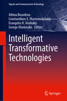 Bourdena / Mavromoustakis / Markakis |  Intelligent Transformative Technologies | eBook | Sack Fachmedien