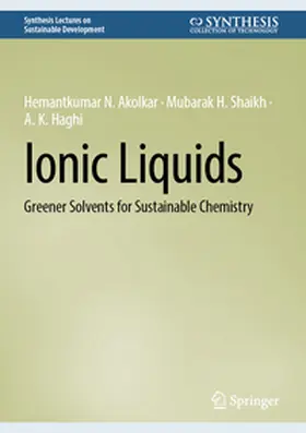 Akolkar / Shaikh / Haghi |  Ionic Liquids | eBook | Sack Fachmedien