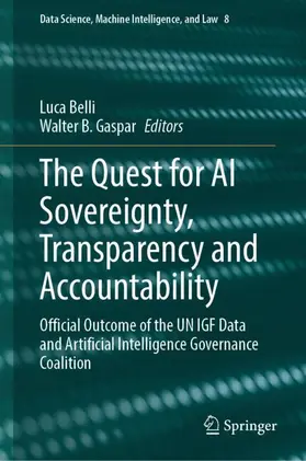 Belli / Gaspar |  The Quest for AI Sovereignty, Transparency and Accountability | Buch |  Sack Fachmedien