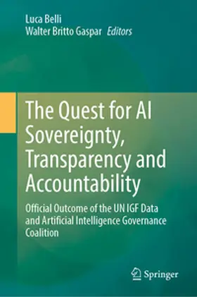 Belli / Gaspar |  The Quest for AI Sovereignty, Transparency and Accountability | eBook | Sack Fachmedien