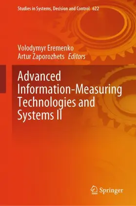 Eremenko / Zaporozhets |  Advanced Information-Measuring Technologies and Systems II | Buch |  Sack Fachmedien