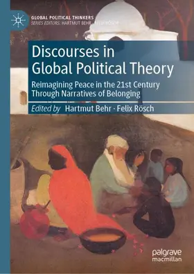 Behr / Rösch |  Discourses in Global Political Theory | Buch |  Sack Fachmedien