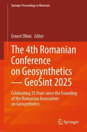 Olinic |  The 4th Romanian Conference on Geosynthetics - GeoSint 2025 | Buch |  Sack Fachmedien