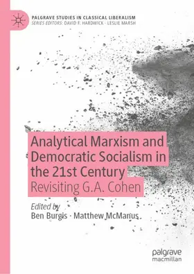 Burgis / McManus |  Analytical Marxism and Democratic Socialism in the 21st Century | Buch |  Sack Fachmedien