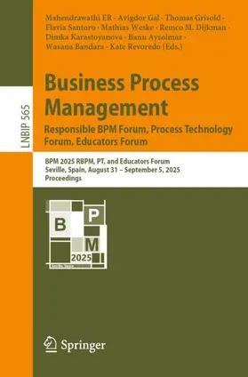 ER / Revoredo / Gal |  Business Process Management: Responsible BPM Forum, Process Technology Forum, Educators Forum | Buch |  Sack Fachmedien