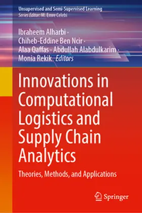 Alharbi / Ben Ncir / Qaffas |  Innovations in Computational Logistics and Supply Chain Analytics | eBook | Sack Fachmedien