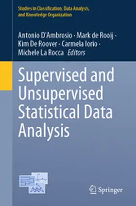 D'Ambrosio / de Rooij / De Roover | Supervised and Unsupervised Statistical Data Analysis | E-Book | www.sack.de