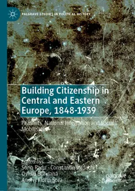 Radu / Iordachi / Buruiana |  Building Citizenship in Central and Eastern Europe, 1848–1939 | eBook | Sack Fachmedien