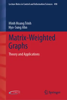 Trinh / Ahn | Matrix-Weighted Graphs | E-Book | www.sack.de
