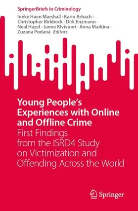 Haen Marshall / Arbach / Birkbeck |  Young People's Experiences with Online and Offline Crime | Buch |  Sack Fachmedien