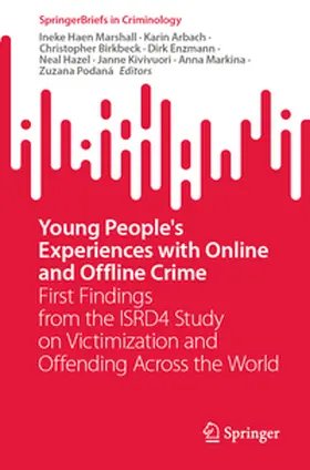 Haen Marshall / Arbach / Birkbeck |  Young People's Experiences with Online and Offline Crime | eBook | Sack Fachmedien