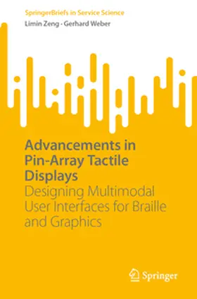 Zeng / Weber |  Advancements in Pin-Array Tactile Displays | eBook | Sack Fachmedien