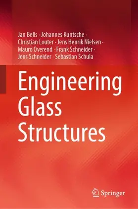 Belis / Kuntsche / Louter | Engineering Glass Structures | Buch | 978-3-032-03232-4 | www.sack.de