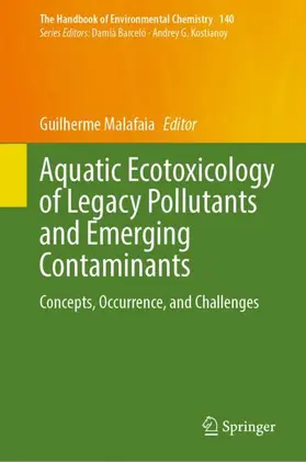Malafaia |  Aquatic Ecotoxicology of Legacy Pollutants and Emerging Contaminants | Buch |  Sack Fachmedien